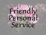 Friendly Service